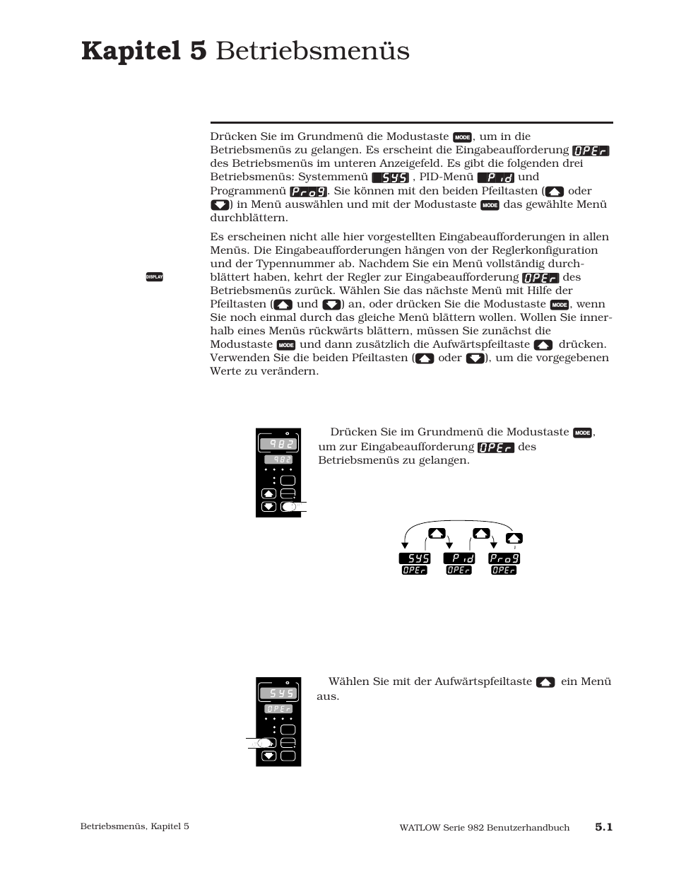 Kapitel 5, Betriebsmenüs, Kapitel 5 betriebsmenüs | Die betriebsmenüs | Watlow Series 984 User Manual | Page 69 / 128