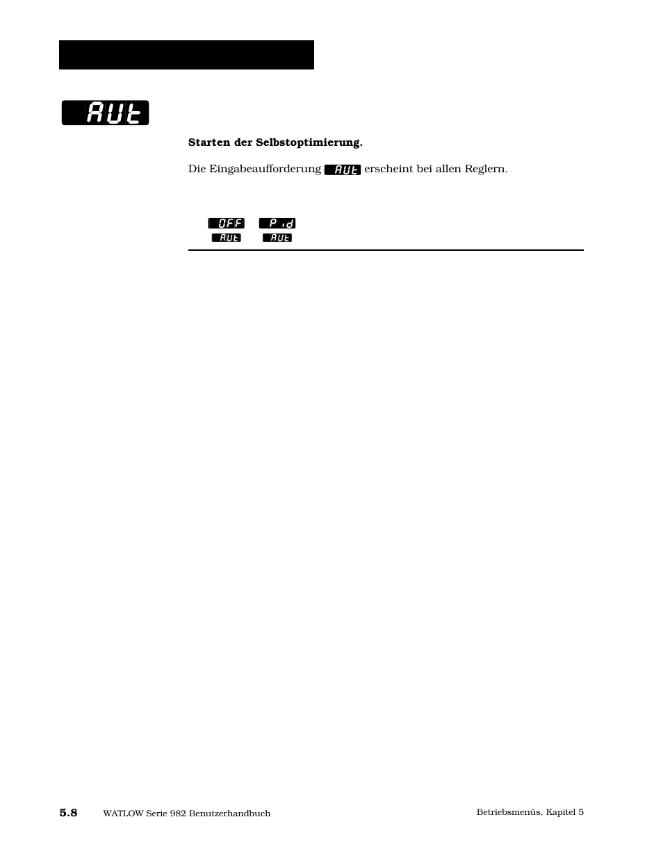 Selbstoptimierung, Betriebsmenü: systemmenü | Watlow Series 984 User Manual | Page 76 / 128