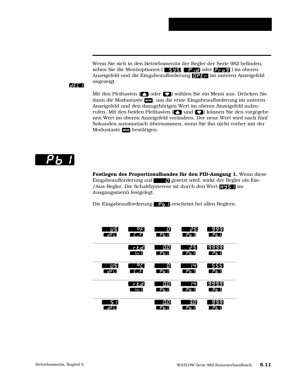 Eingabeaufforderungen des pid-menüs, Proportionalband, ausgang 1, 11 eingabeaufforderungen des pid-menüs | Betriebsmenü: pid-menü | Watlow Series 984 User Manual | Page 79 / 128