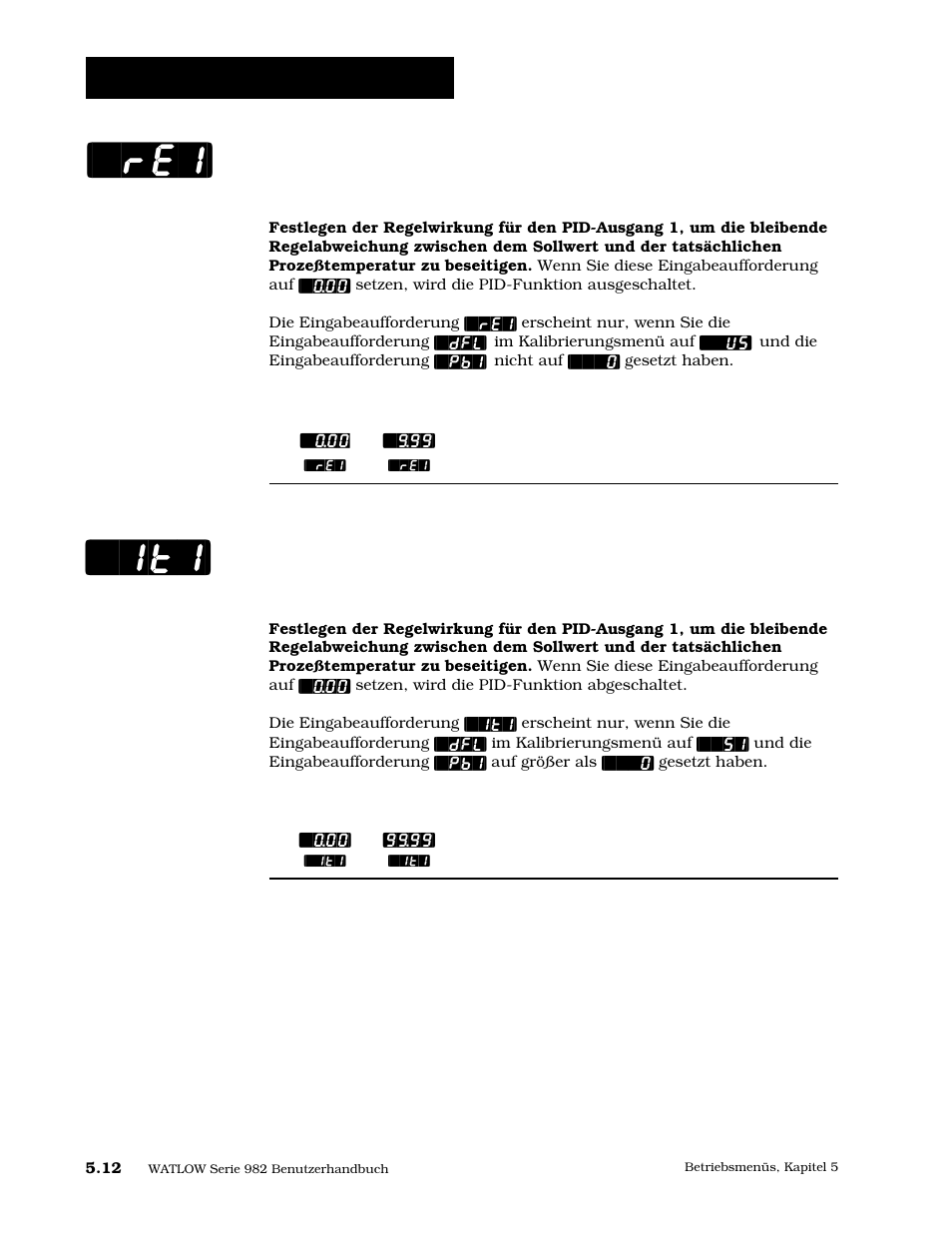 Integralzeit, ausgang 1, Re1] [`it1, Betriebsmenü: pid-menü | Watlow Series 984 User Manual | Page 80 / 128