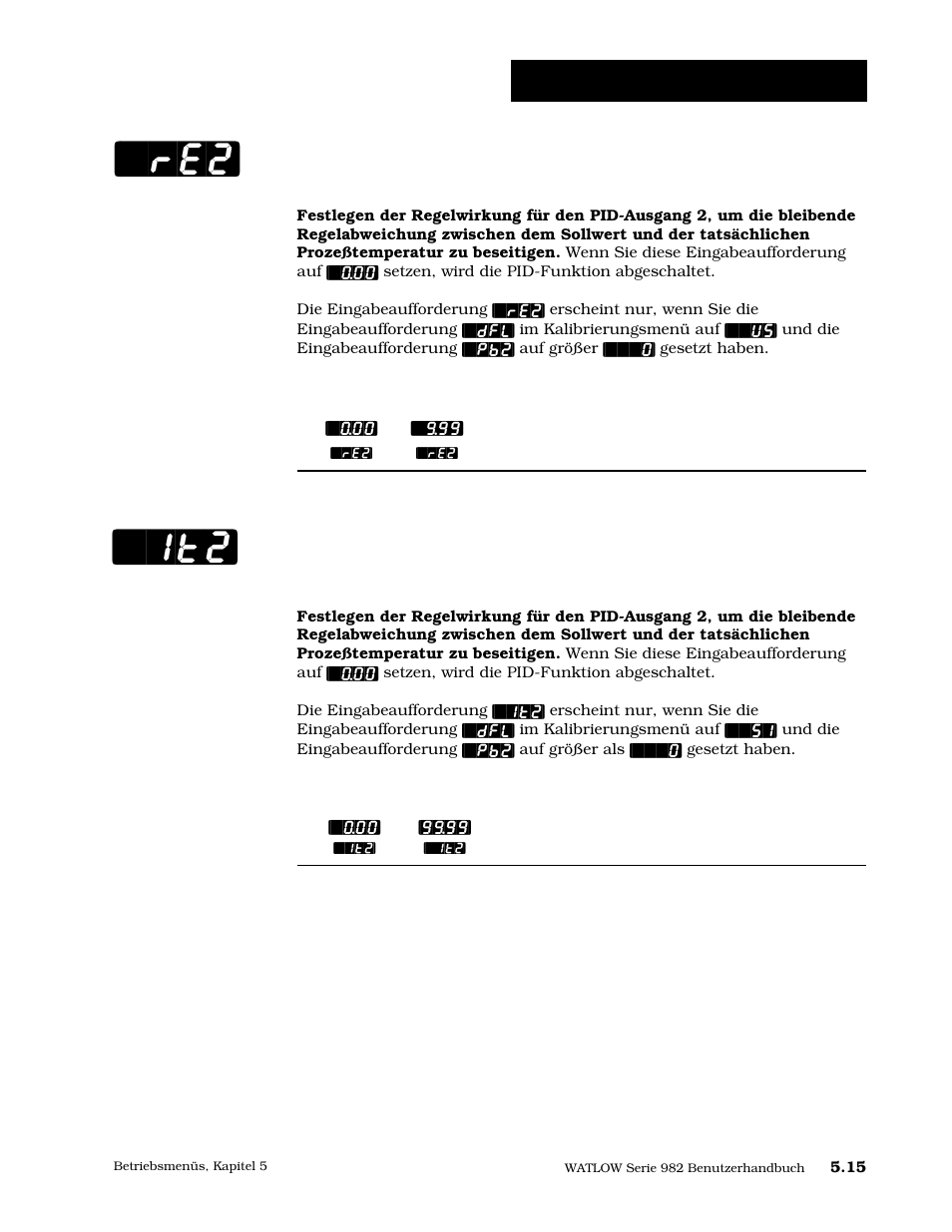 Integralzeit, ausgang 2, Re2] [`it2, Betriebsmenü: pid-menü | Watlow Series 984 User Manual | Page 83 / 128