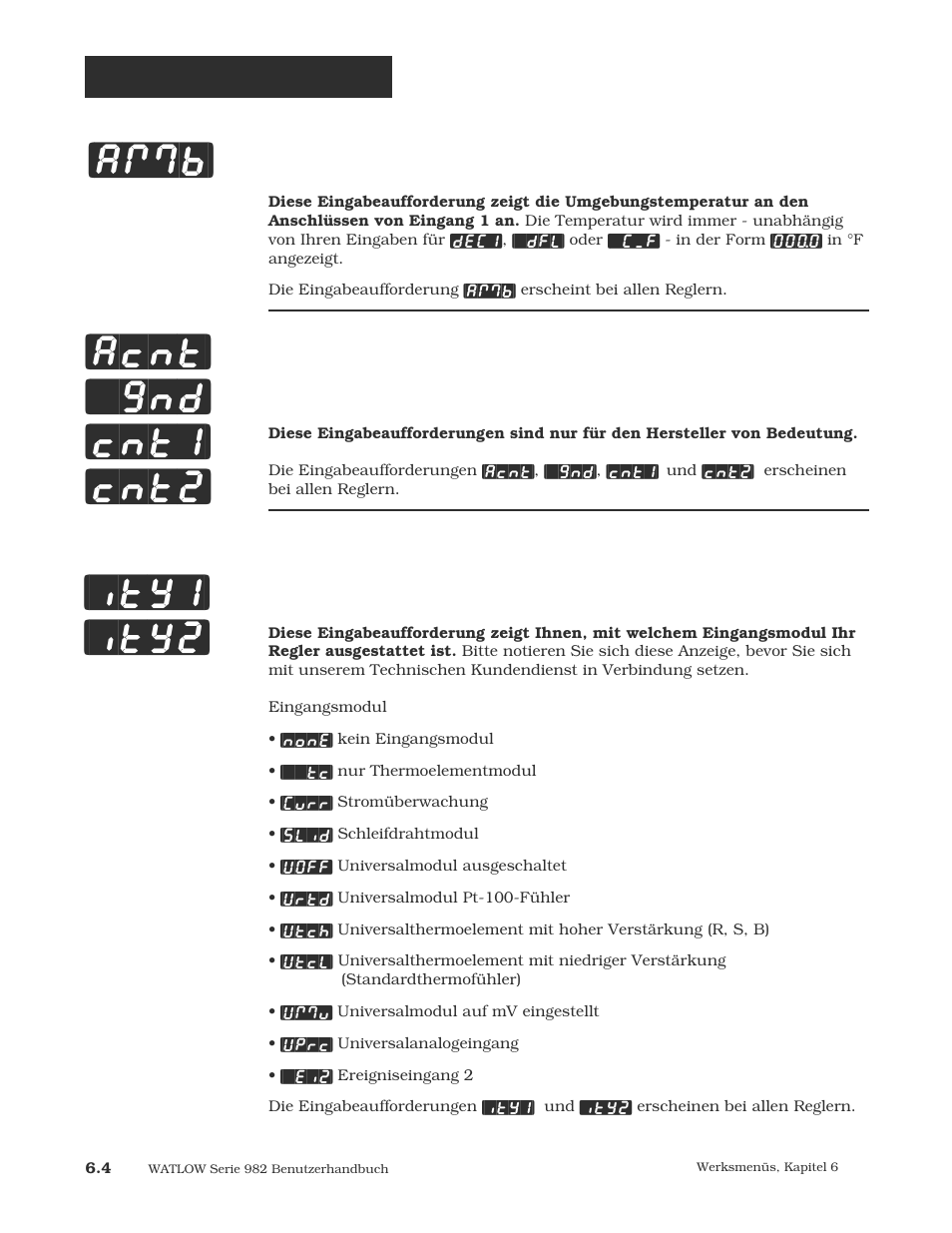 Umgebungstemperatur, Nur für watlow-internen gebrauch, Module für eingang 1 und 2 | Acnt] [`gnd] [cnt1] [cnt2] [ity1] [ity2] [amb, Werksmenü: diagnose | Watlow Series 984 User Manual | Page 90 / 128