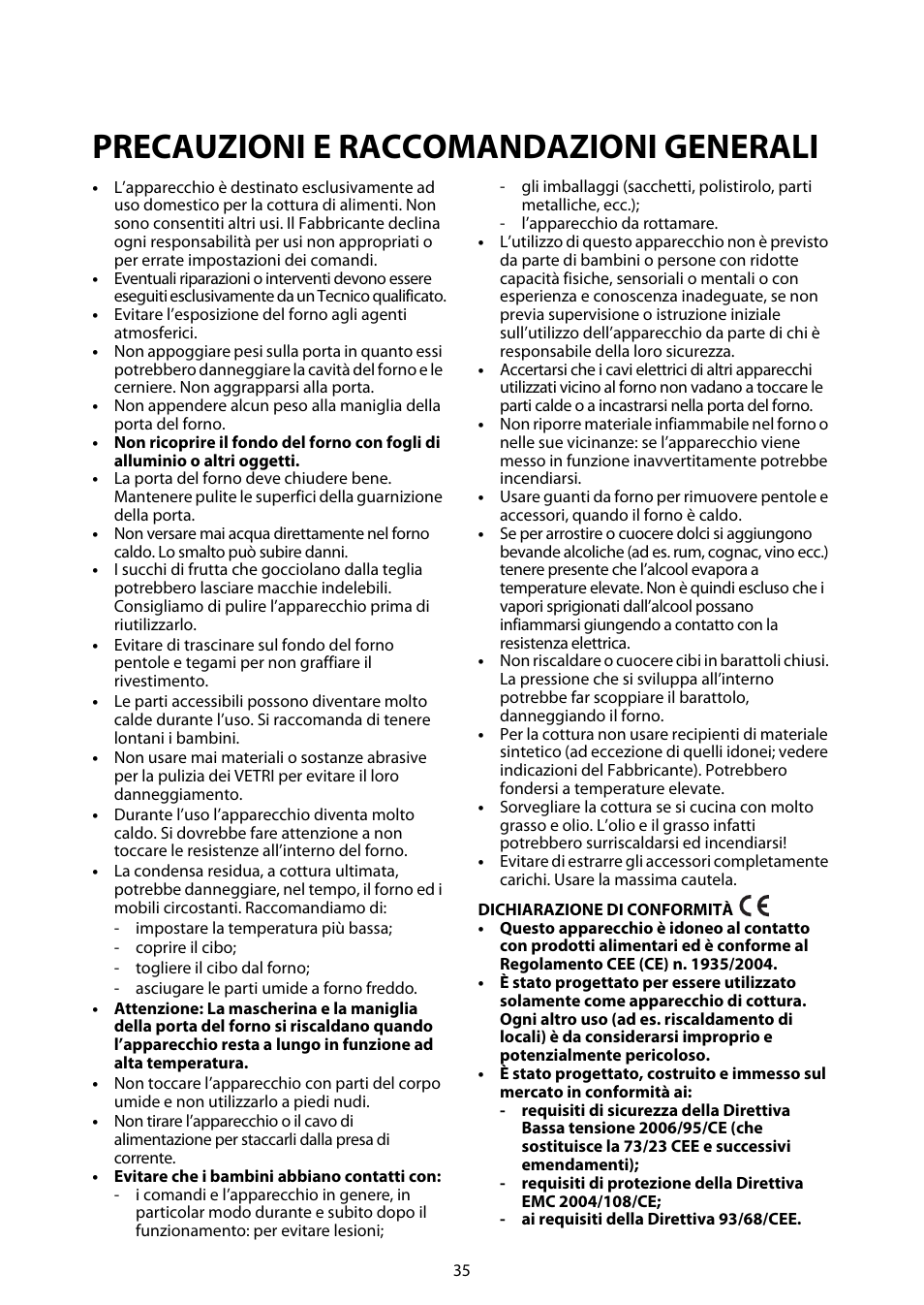 Precauzioni e raccomandazioni generali | Whirlpool ACM812 User Manual | Page 34 / 39