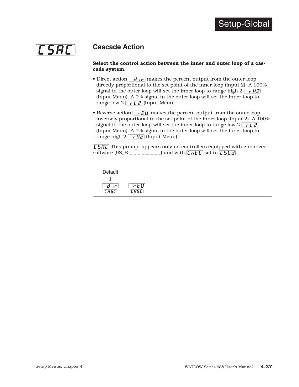Csac, Setup-global, Cascade action | Watlow Series 988 User Manual | Page 65 / 153