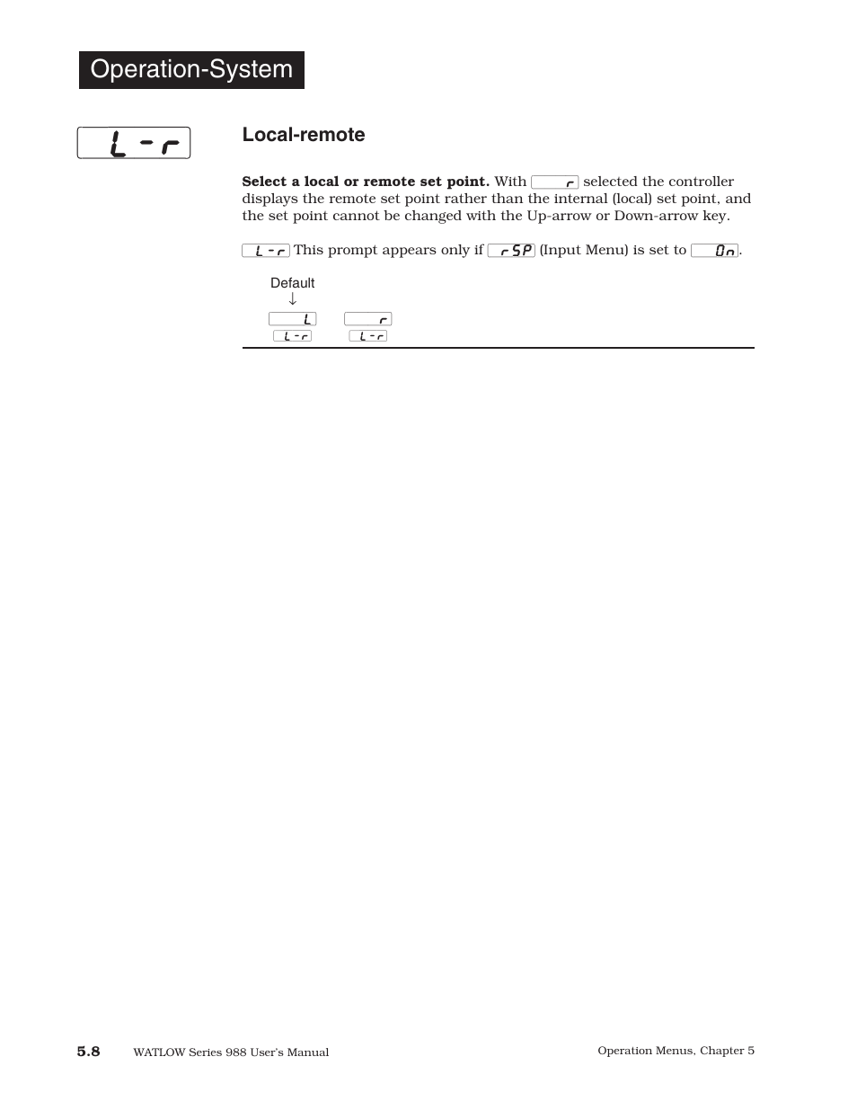 Operation-system, Local-remote | Watlow Series 988 User Manual | Page 84 / 153