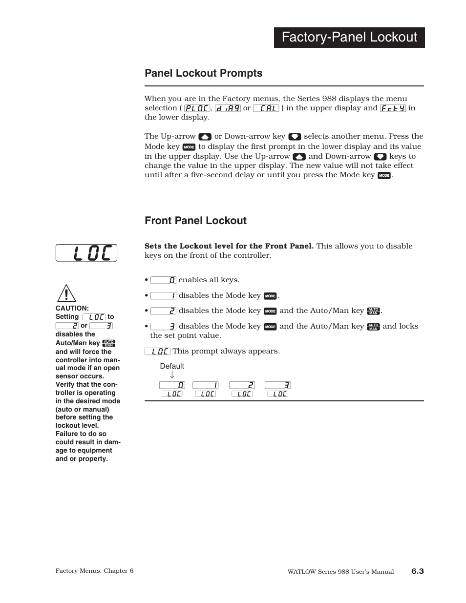 Panel lockout prompts, Factory-panel lockout, Front panel lockout | Watlow Series 988 User Manual | Page 95 / 153