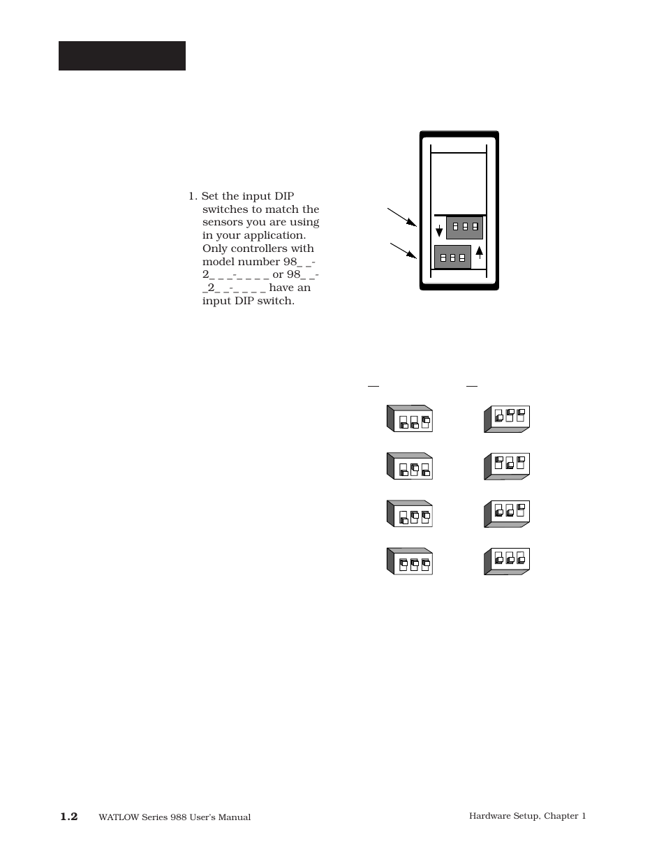 Dip switches, Input 1 input 2, Figure 1.2 - input dip switches | Watlow Series 988 User Manual | Page 8 / 163