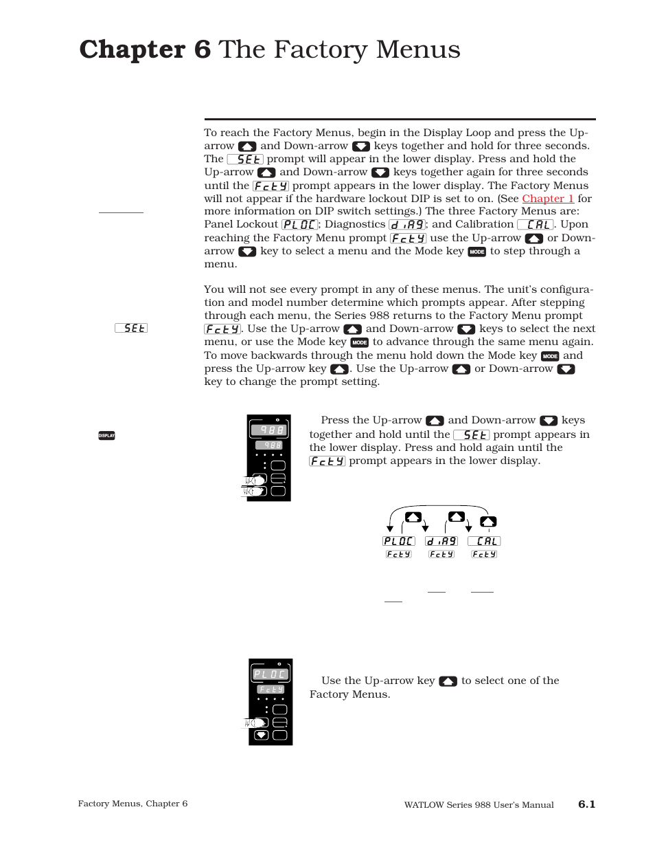 Chapter 6, Navigating the factory menus, Chapter 6 the factory menus | Watlow Series 988 User Manual | Page 91 / 163