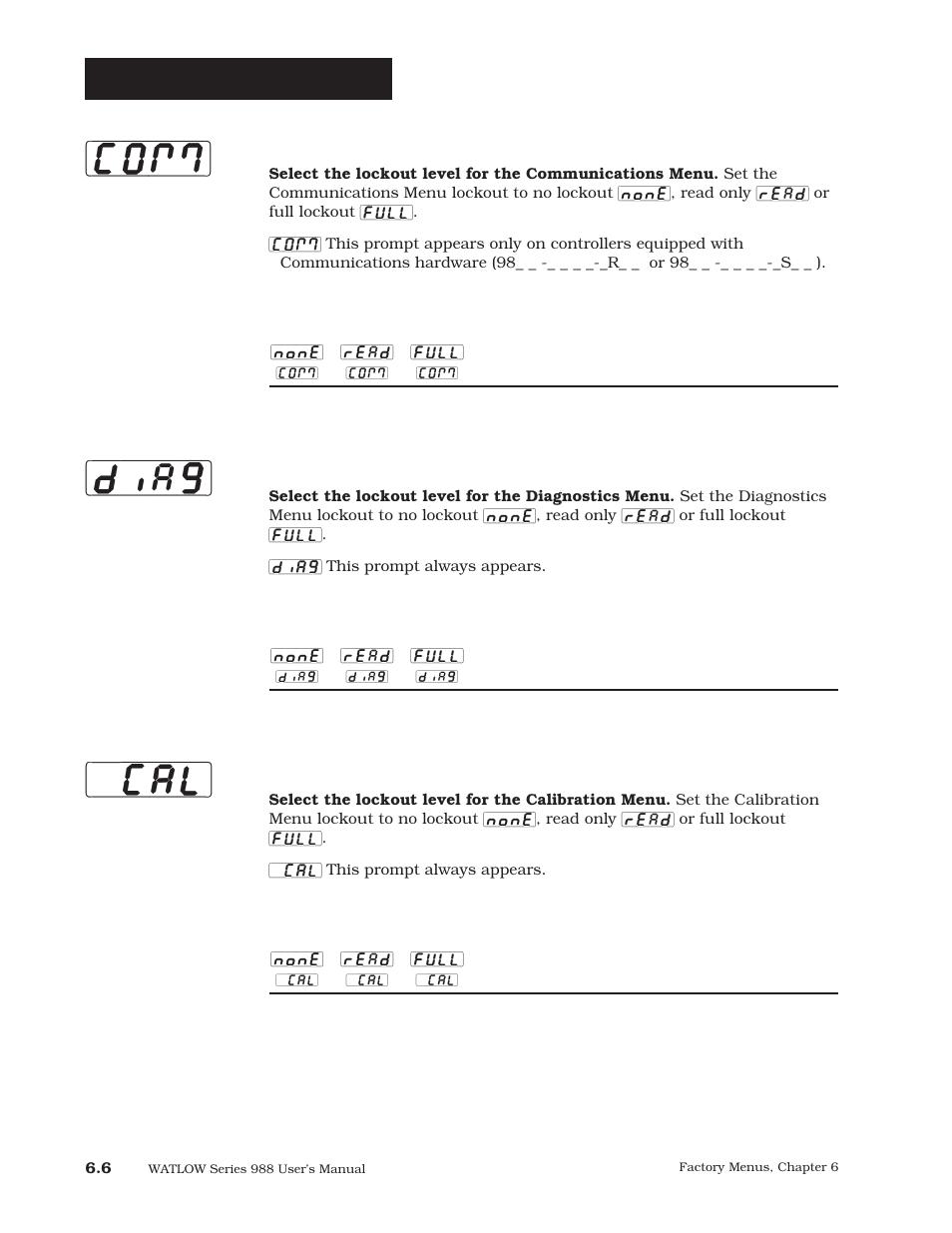 Diag] [`cal] [com, Factory-panel lockout, Communications menu | Diagnostics menu, Calibration menu | Watlow Series 988 User Manual | Page 96 / 163