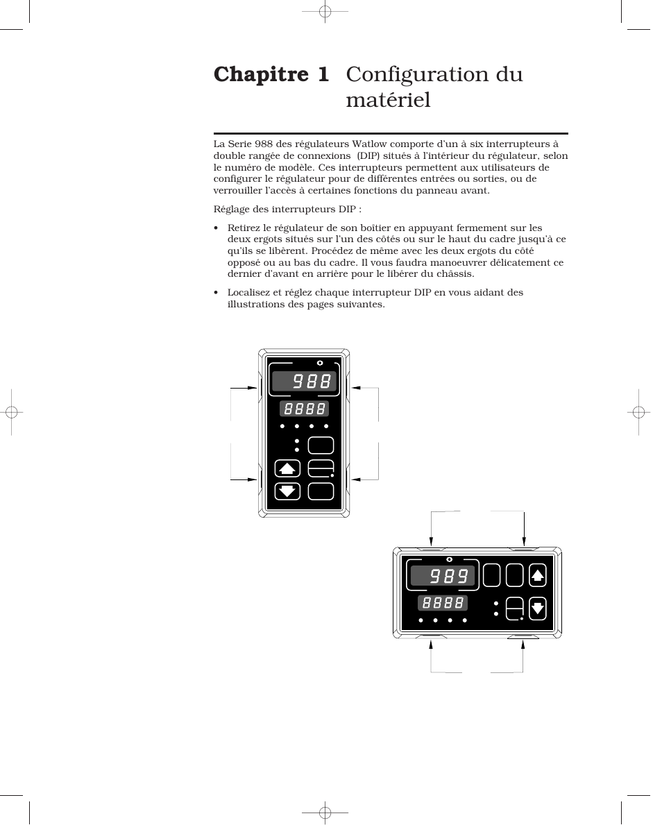 Chapitre 1 configuration du matériel, Emplacements et fonctions des interrupteurs dip, Chapitre 1 configuration du matériel 1.1 | Watlow Series 988 User Manual | Page 9 / 132