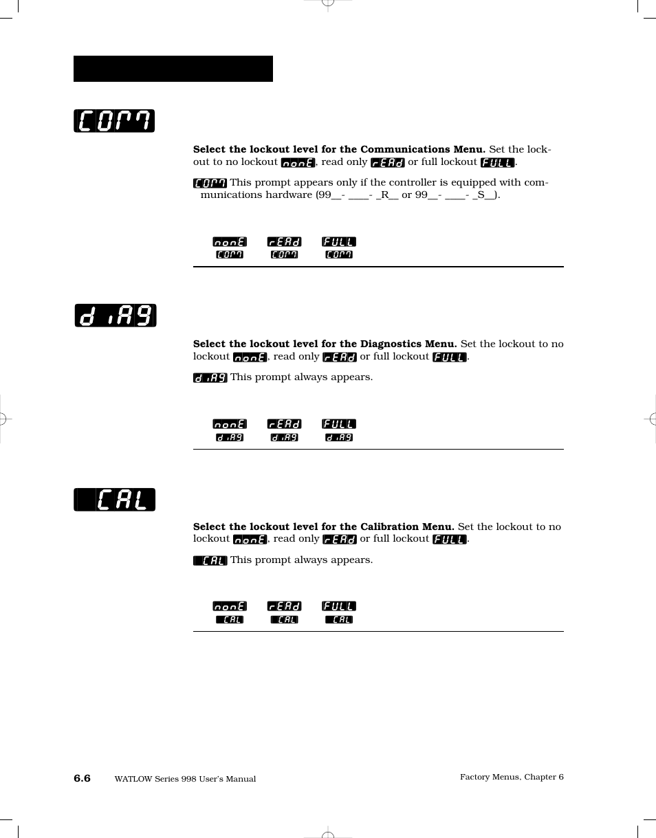 Communications menu lockout, Diagnostics menu lockout, Calibration menu | Com] [diag] [`cal, Factory-panel lockout | Watlow Series 998 User Manual | Page 92 / 126