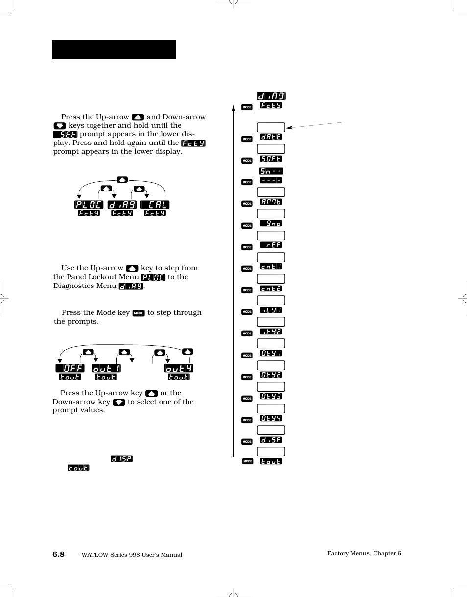 Reaching the diagnostics menu, Diagnostics menu, Factory-diagnostics | Watlow Series 998 User Manual | Page 94 / 126
