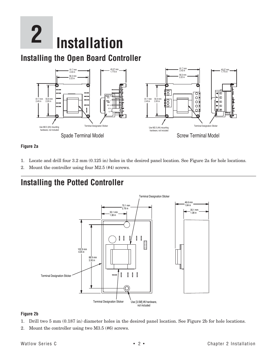 Installation, Installing the open board controller, Installing the potted controller | Spade terminal model, Screw terminal model | Watlow Series TM User Manual | Page 4 / 25