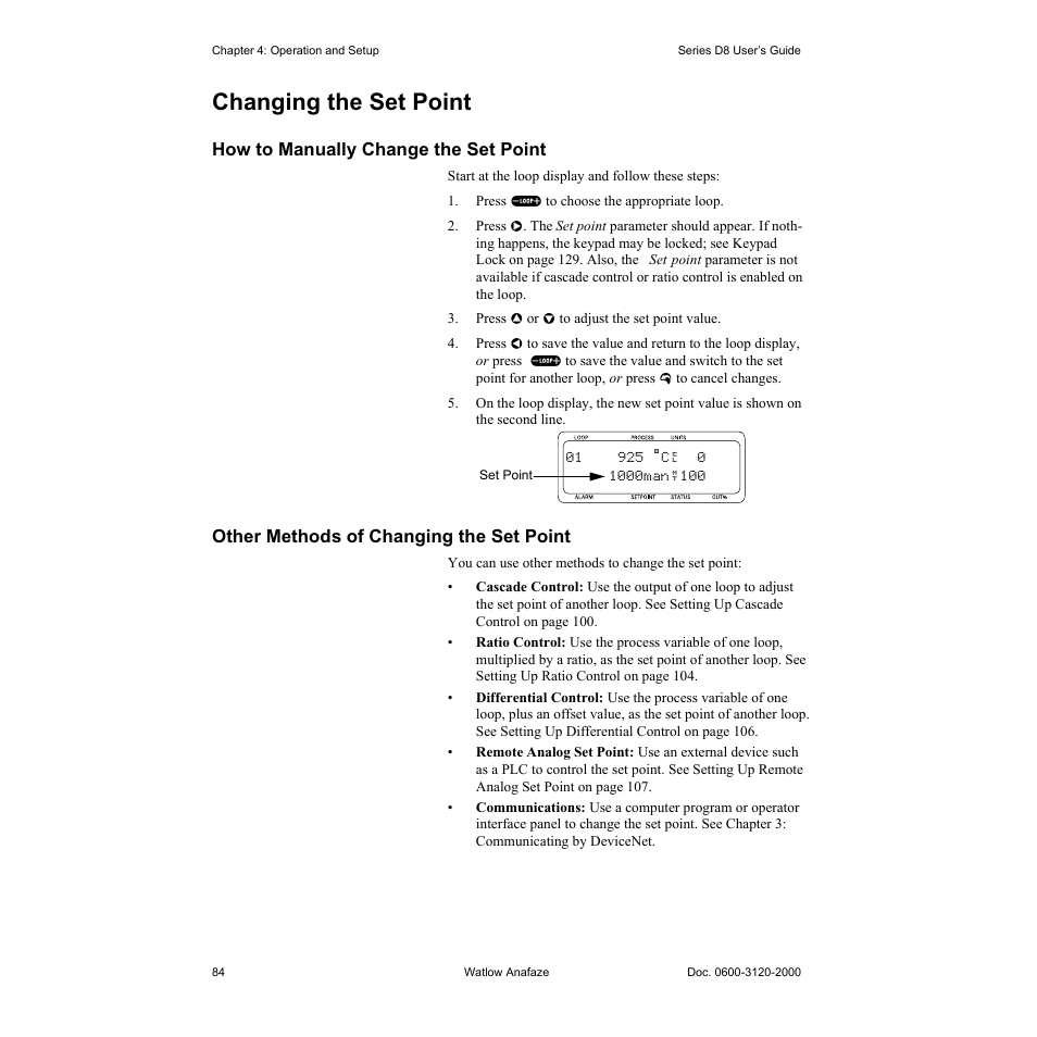 Changing the set point, How to manually change the set point, Other methods of changing the set point | Changing the set point 84, How to manually change the set point 84, Other methods of changing the set point 84 | Watlow Series D8 User Manual | Page 102 / 232