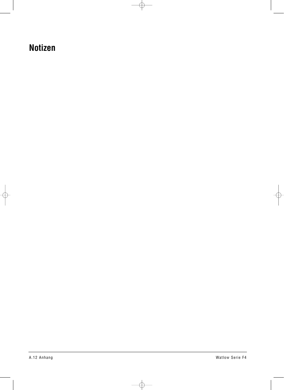 Notizen | Watlow Series F4 User Manual | Page 108 / 112