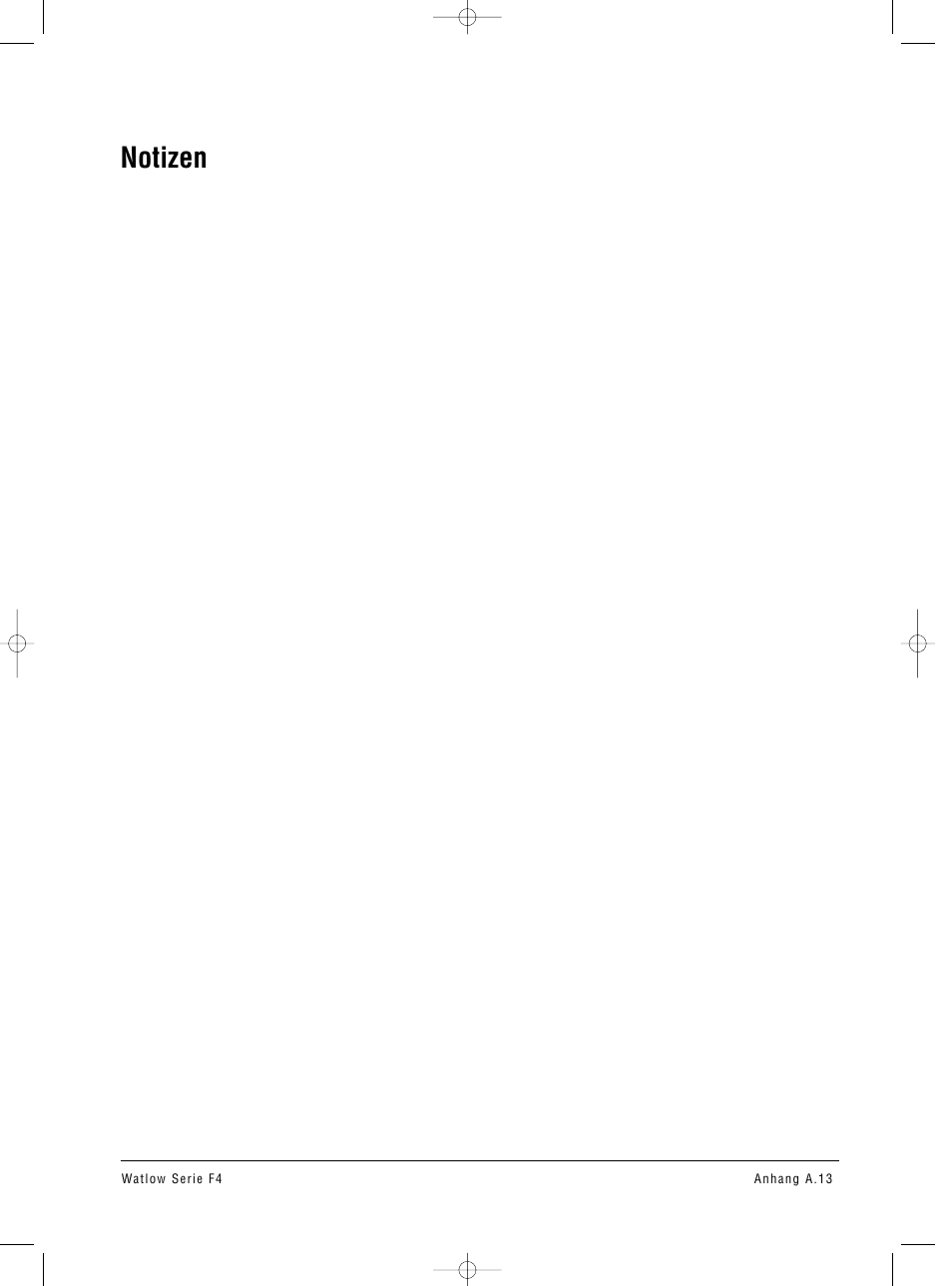 Notizen | Watlow Series F4 User Manual | Page 109 / 112