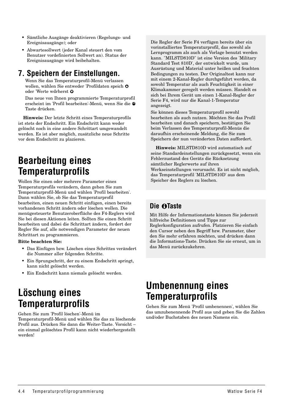 Löschung eines, Umbenennung eines, Bearbeitung eines temperaturprofils | Löschung eines temperaturprofils, Umbenennung eines temperaturprofils, Speichern der einstellungen, Die ˆ -taste | Watlow Series F4 User Manual | Page 22 / 112