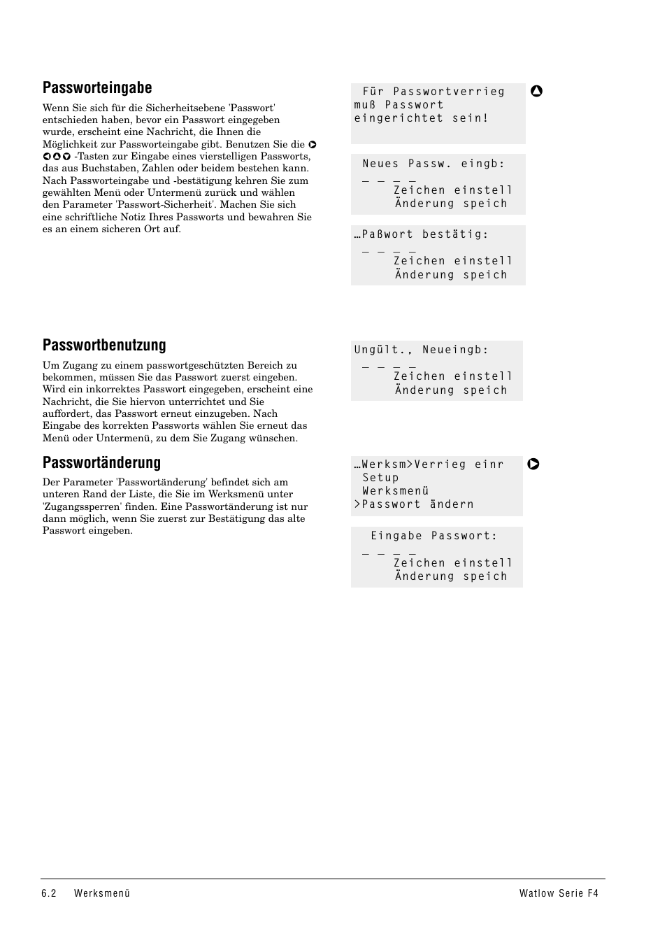 Passworteingabe, Passwortbenutzung, Passwortänderung | Watlow Series F4 User Manual | Page 28 / 112