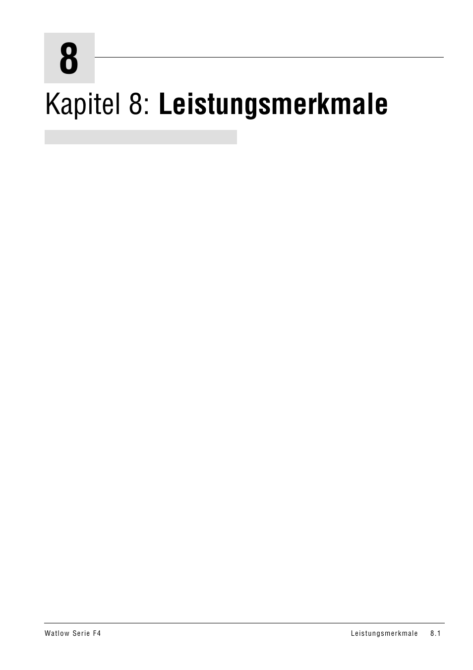 Kapitel 8: leistungsmerkmale | Watlow Series F4 User Manual | Page 67 / 112