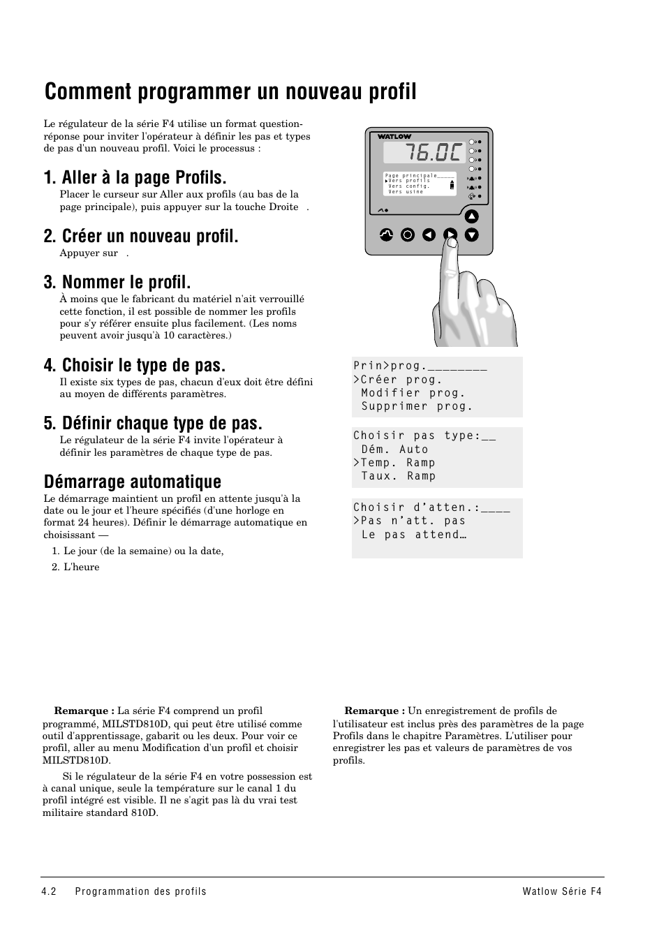 Comment programmer un nouveau profil, Comment programmer un nouveau profil .4.2, Aller à la page profils | Créer un nouveau profil, Nommer le profil, Choisir le type de pas, Définir chaque type de pas, Démarrage automatique | Watlow Series F4 User Manual | Page 20 / 108