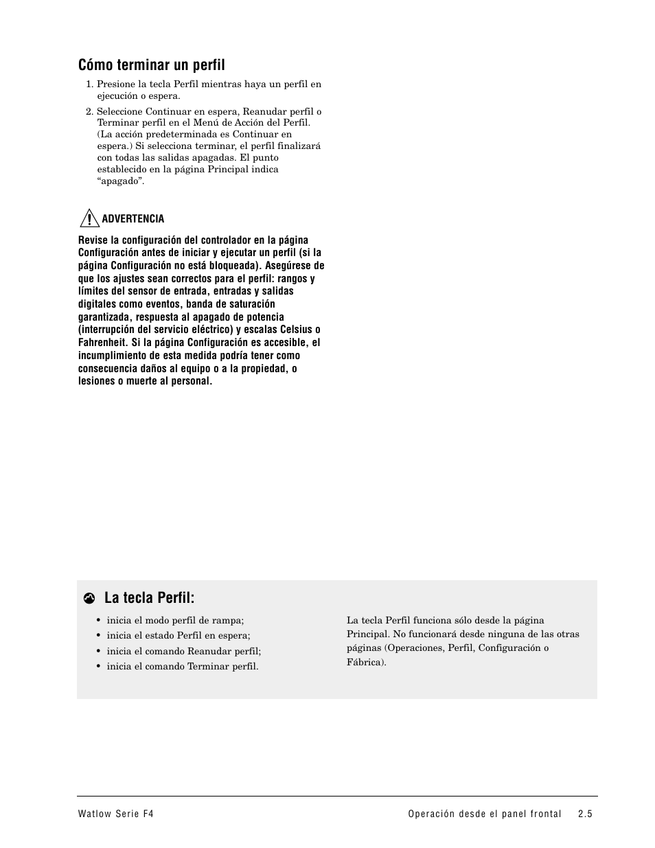 Cómo terminar un perfil, Π la tecla perfil | Watlow Series F4 User Manual | Page 11 / 108