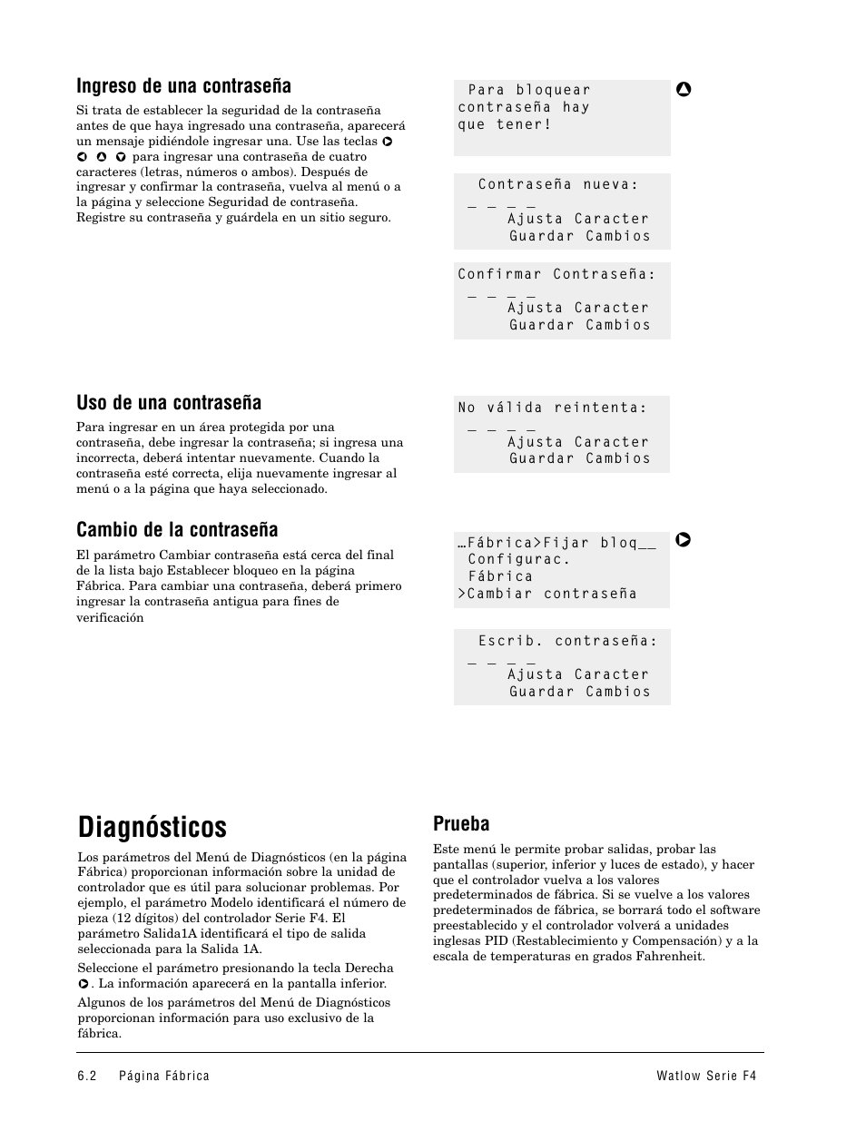 Diagnósticos, Ingreso de una contraseña, Uso de una contraseña | Cambio de la contraseña, Prueba | Watlow Series F4 User Manual | Page 28 / 108