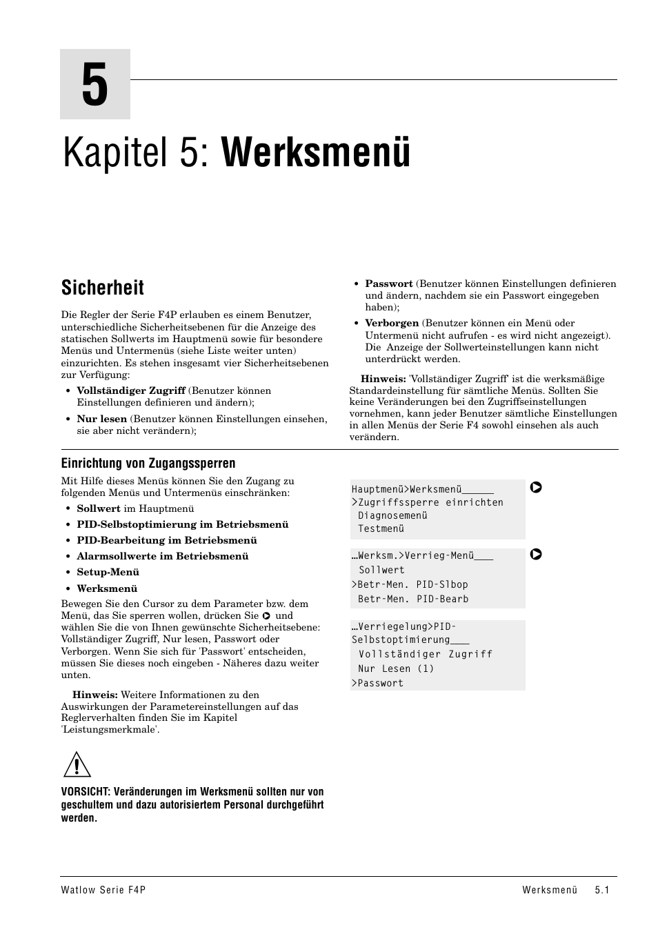 Kapitel 5: werksmenü, Sicherheit die regler der serie, Einrichtung von zugangssperren | Sicherheit | Watlow Series F4P User Manual | Page 19 / 104
