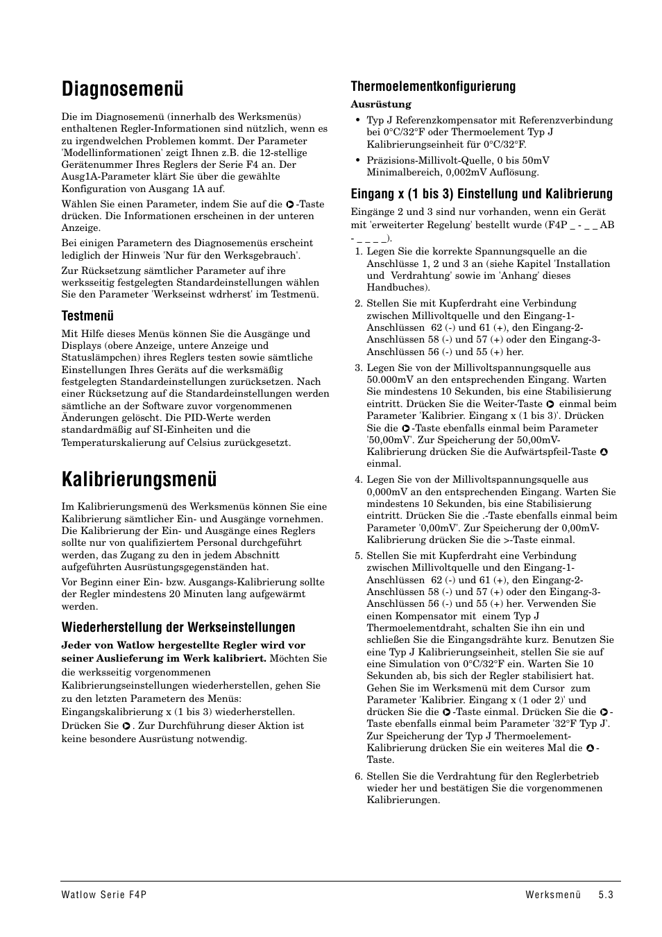 Diagnosemenü, Testmenü, Kalibrierungsmenü | Wiederherstellung der werkseinstellungen, Thermoelementkonfigurierung, Eingang x (1 bis 3) einstellung und kalibrierung | Watlow Series F4P User Manual | Page 21 / 104