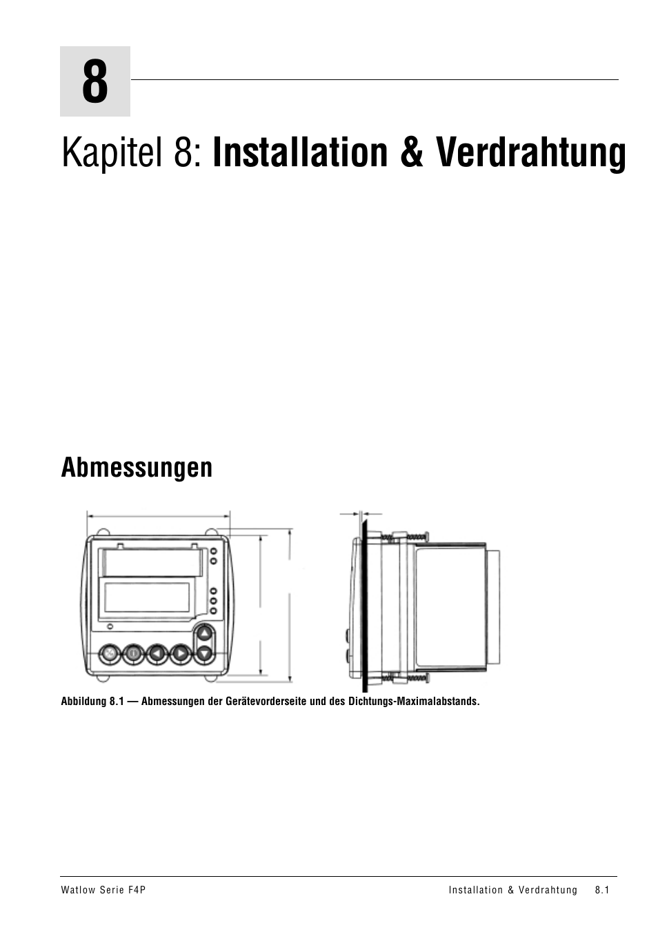 Kapitel 8: installation & verdrahtung, Abmessungen, Kapitel 8: installation und verdrahtung | Watlow Series F4P User Manual | Page 73 / 104