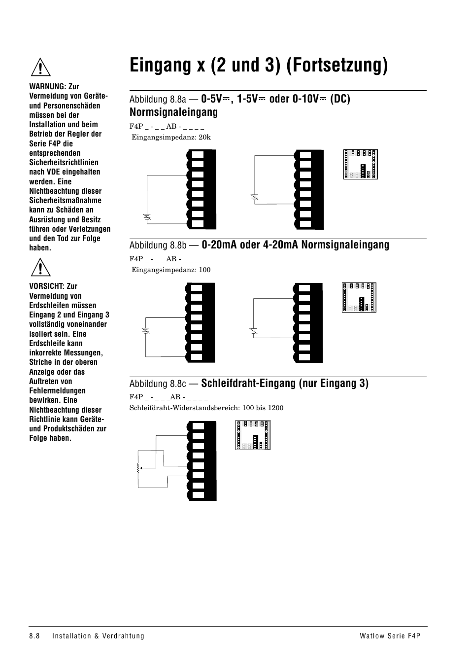 Eingang x (2 und 3) (fortsetzung), Schleifdraht-eingang (nur eingang 3), Abbildung 8.8a | Abbildung 8.8b, Abbildung 8.8c | Watlow Series F4P User Manual | Page 80 / 104