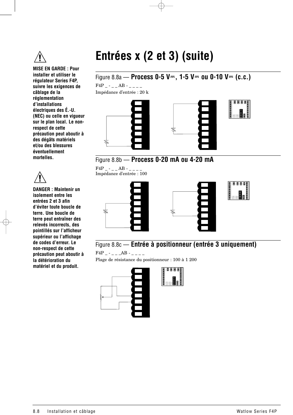 Entrées x (2 et 3) (suite), Entrée à positionneur (entrée 3 uniquement), Figure 8.8a | Figure 8.8b, Figure 8.8c | Watlow Series F4P User Manual | Page 80 / 104