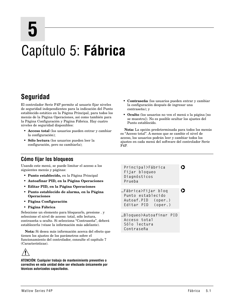 Capítulo 5: fábrica, Seguridad, Cómo fijar los bloqueos | Watlow Series F4P User Manual | Page 19 / 104