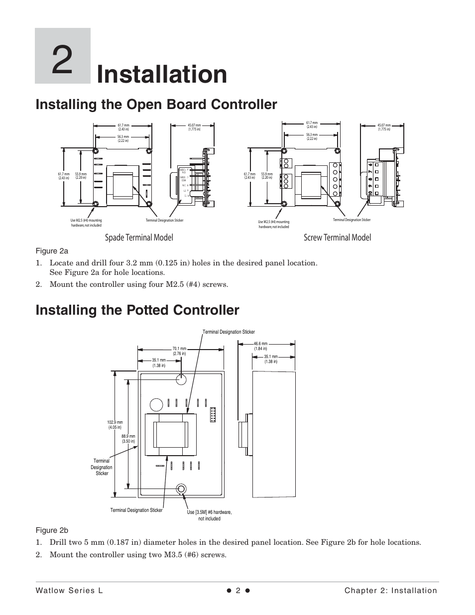 Installation, Installing the open board controller, Installing the potted controller | Spade terminal model screw terminal model | Watlow Series L Temperature Limit User Manual | Page 4 / 21