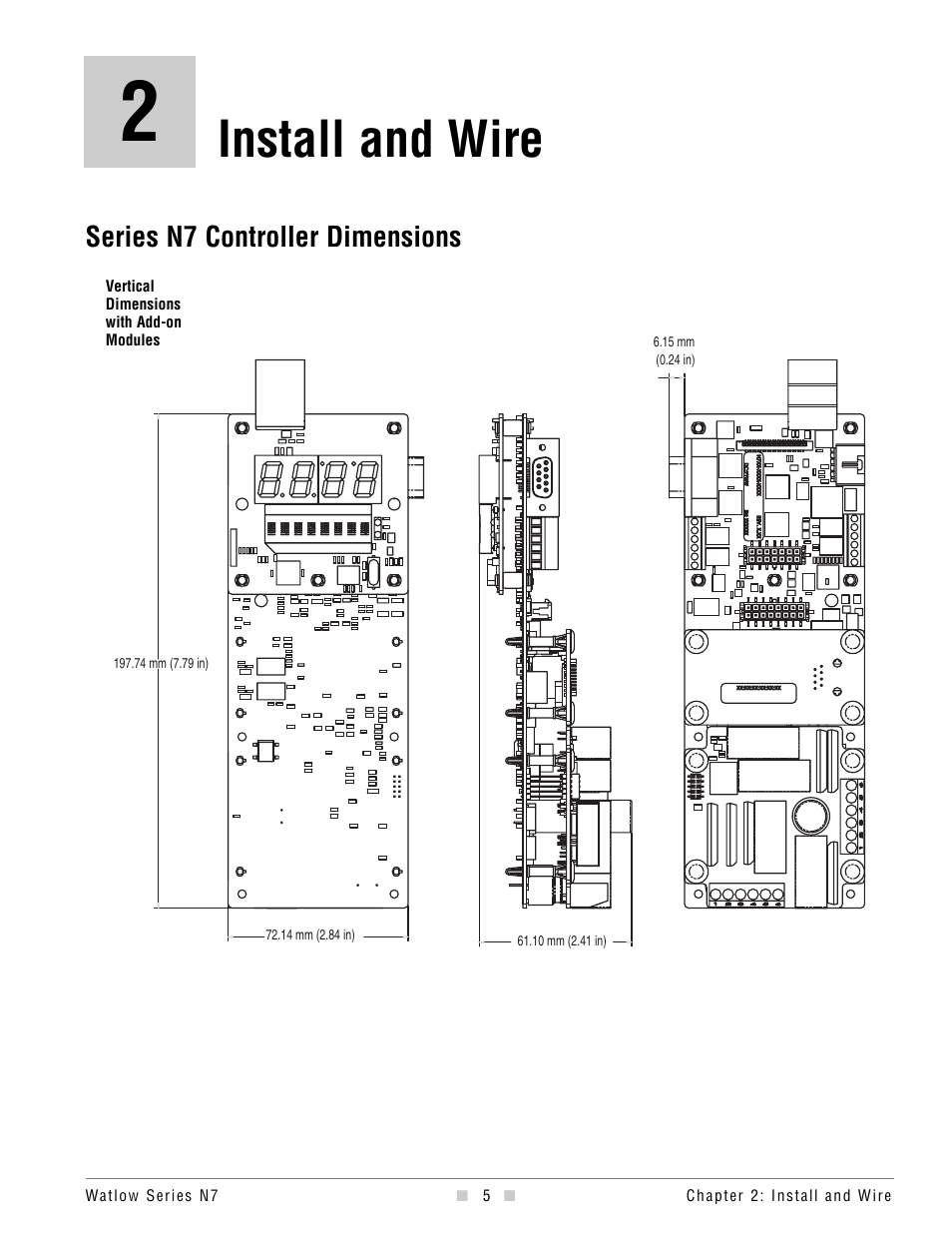 Chapter 2, Install and wire, Dimensions | Chapter 2: install and wire, Series n7 controller dimensions | Watlow series l rev g - 02-12-08.pdf User Manual | Page 5 / 28