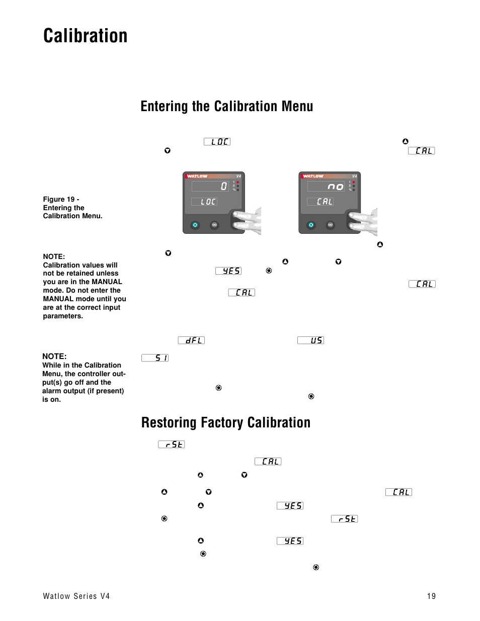 Calibration, Entering the calibration menu, Restoring factory calibration | Watlow Series V4T User Manual | Page 19 / 26