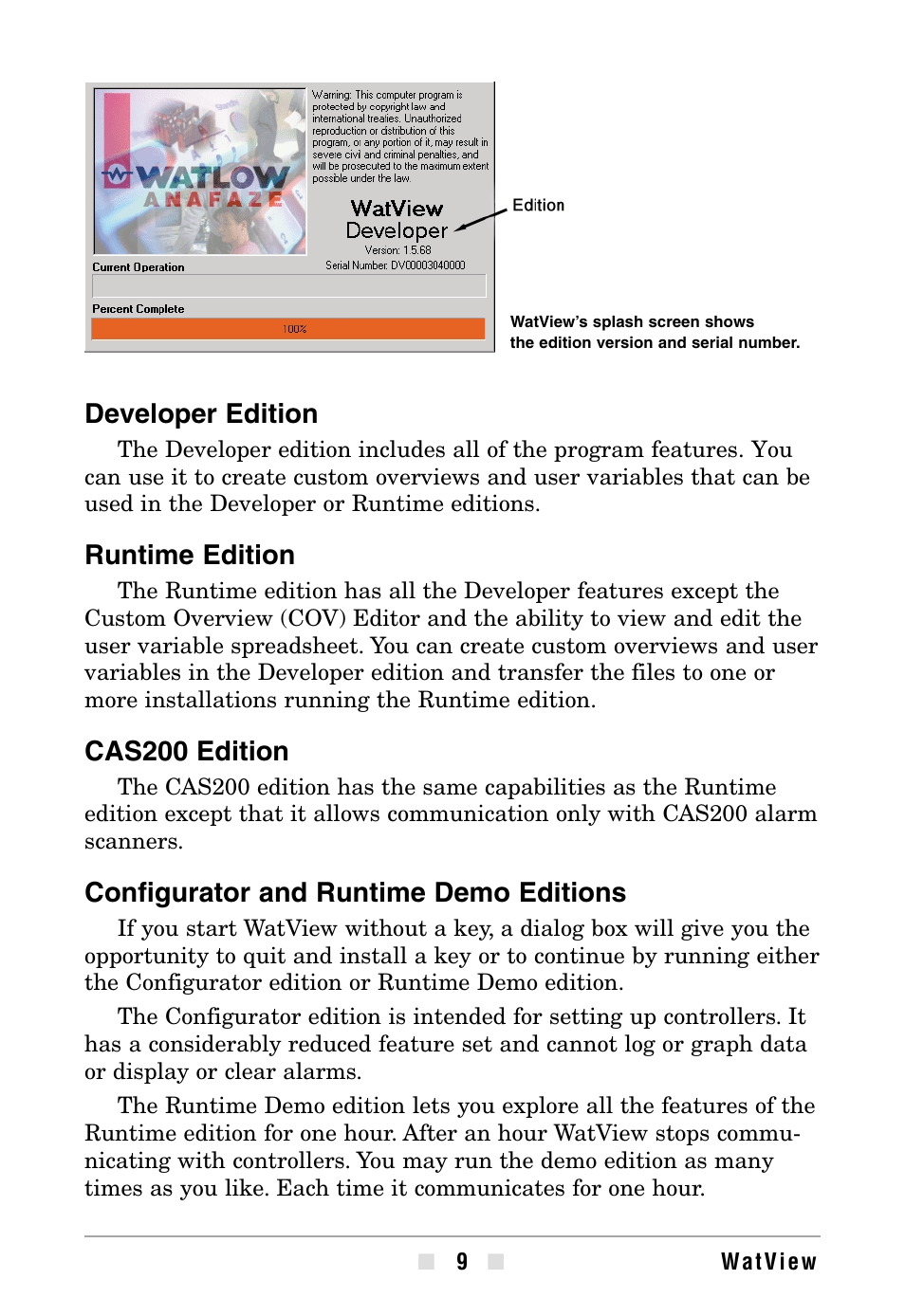 Developer edition, Runtime edition, Cas200 edition | Configurator and runtime demo editions | Watlow WATVIEW User Manual | Page 9 / 36