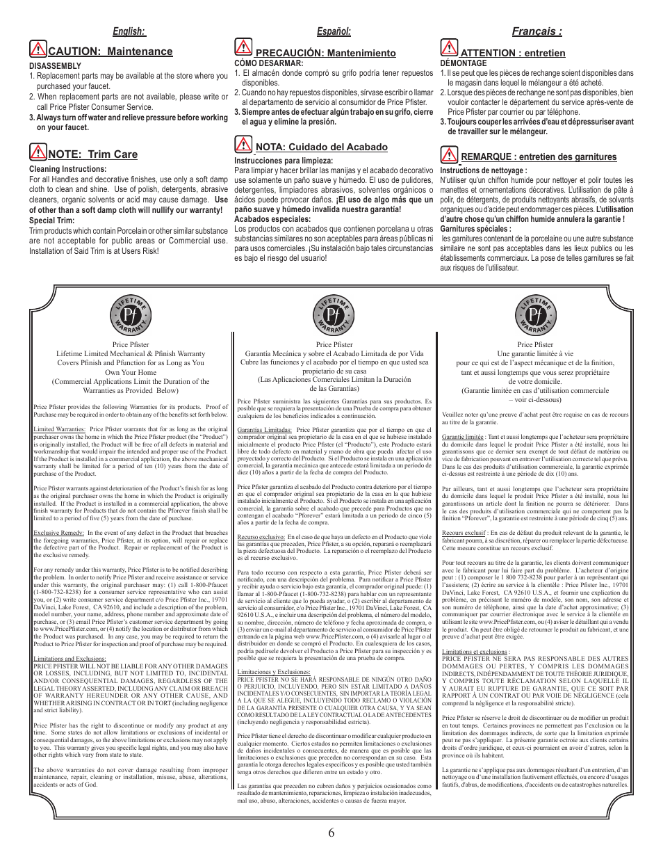 Français, Español, English: caution: maintenance | Attention : entretien, Remarque : entretien des garnitures, Precaución: mantenimiento, Nota: cuidado del acabado | Pfister F-529-7ANS User Manual | Page 6 / 6