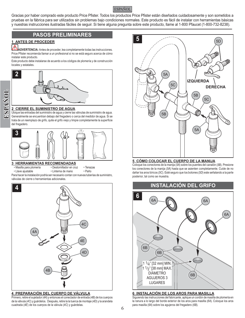 Esp a ñ ol, Pasos preliminares, Instalación del grifo | Pfister GT531-YPK User Manual | Page 6 / 14