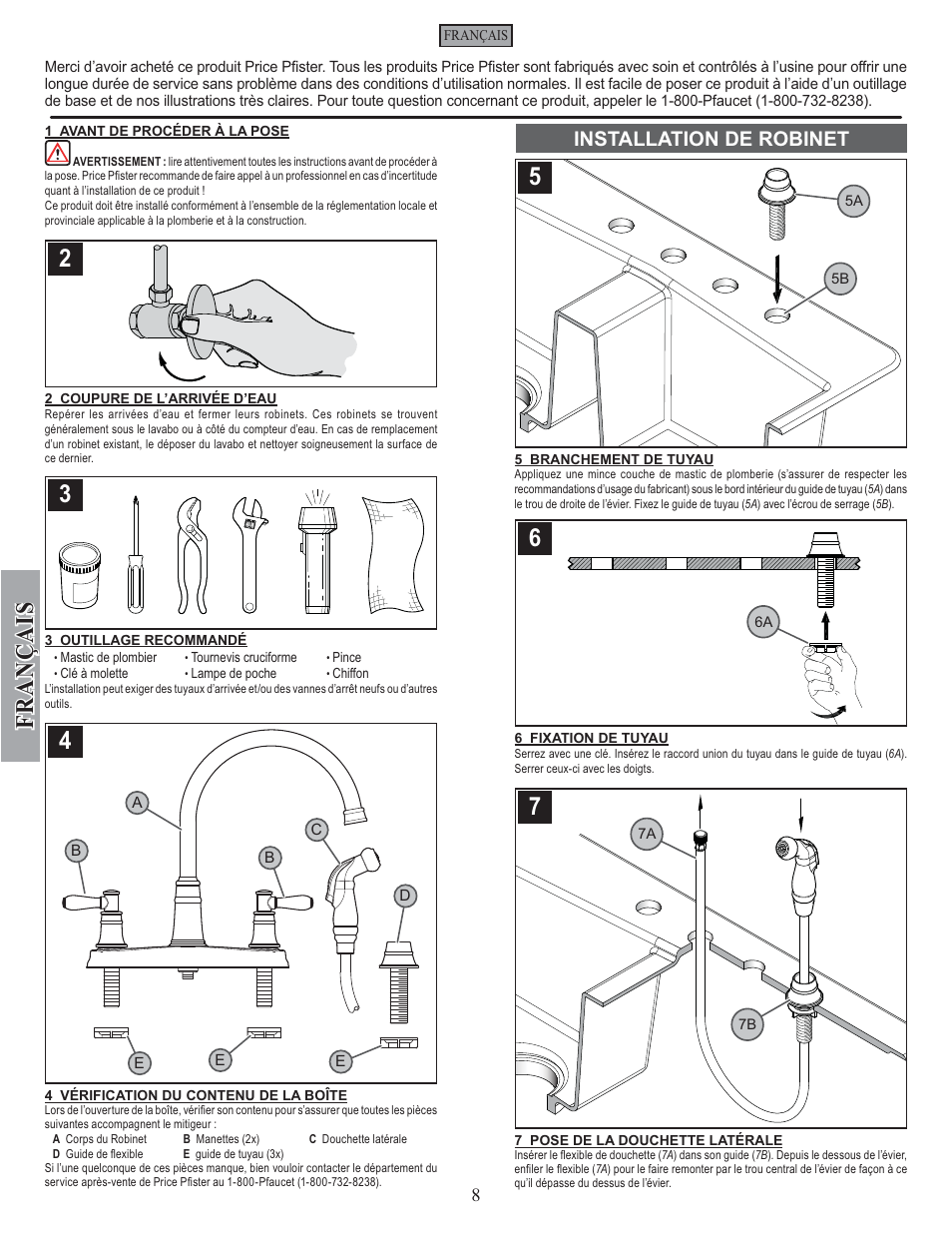 Fran ç ais, Installation de robinet | Pfister F-036-CL4S User Manual | Page 8 / 12