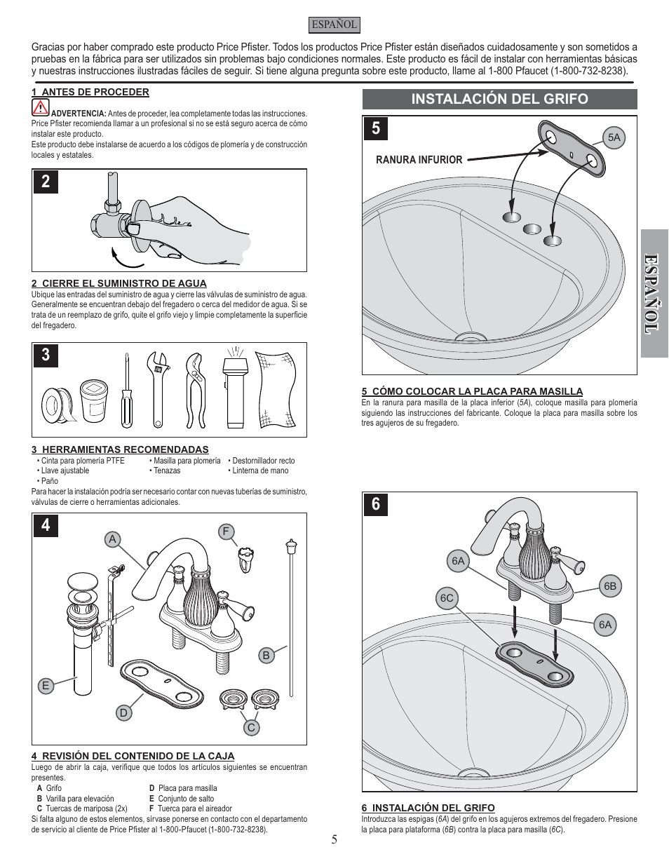 Esp a ñ ol, Instalación del grifo | Pfister F-043-VTYY User Manual | Page 5 / 12