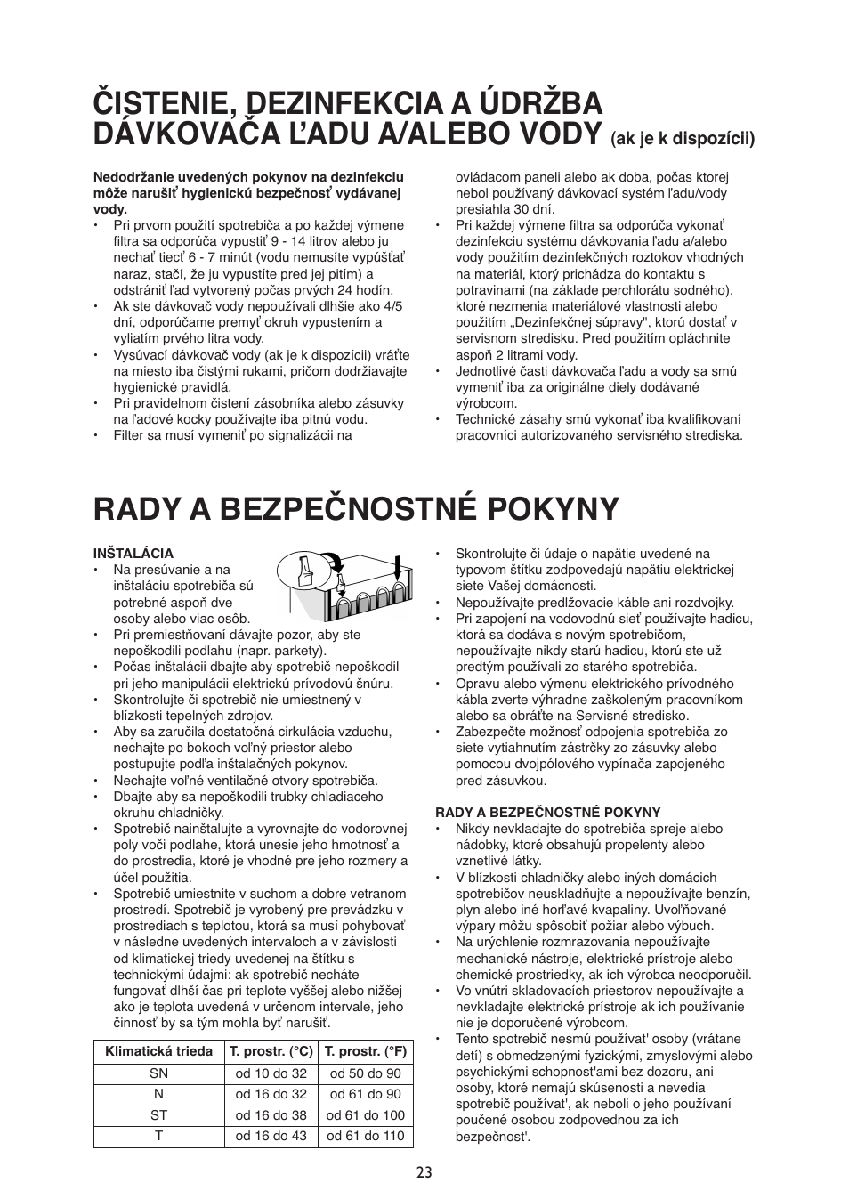 Rady a bezpečnostné pokyny, Ak je k dispozícii) | Whirlpool ARG340A+ User Manual | Page 23 / 60