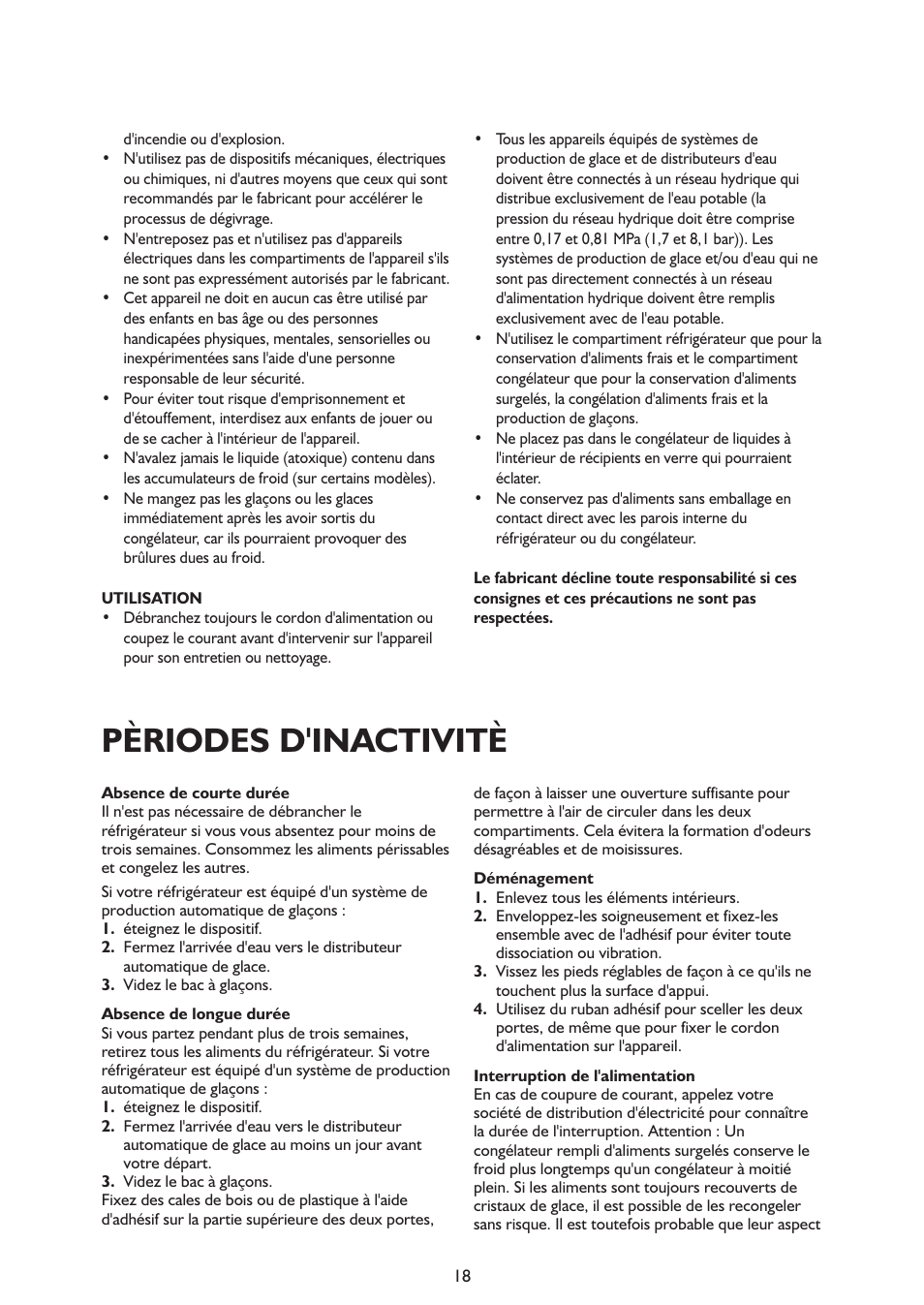 Pèriodes d'inactivitè | Whirlpool ARG341A+ User Manual | Page 18 / 84