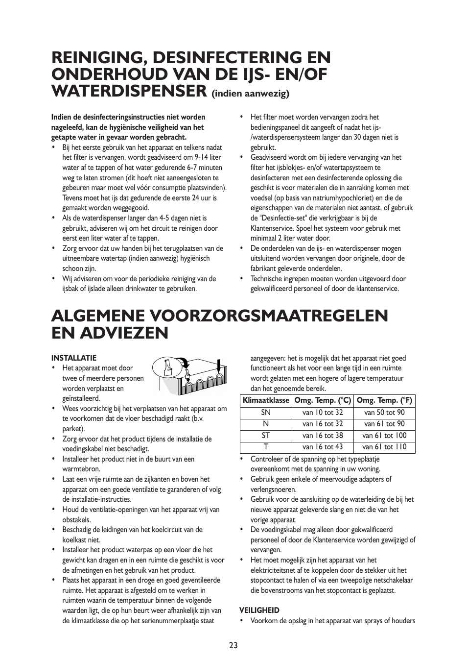 Algemene voorzorgsmaatregelen en adviezen | Whirlpool ARG341A+ User Manual | Page 23 / 84