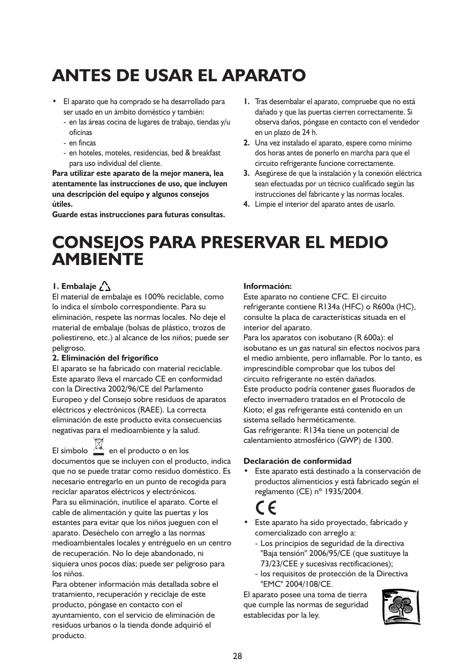 Antes de usar el aparato, Consejos para preservar el medio ambiente | Whirlpool ARG341A+ User Manual | Page 28 / 84