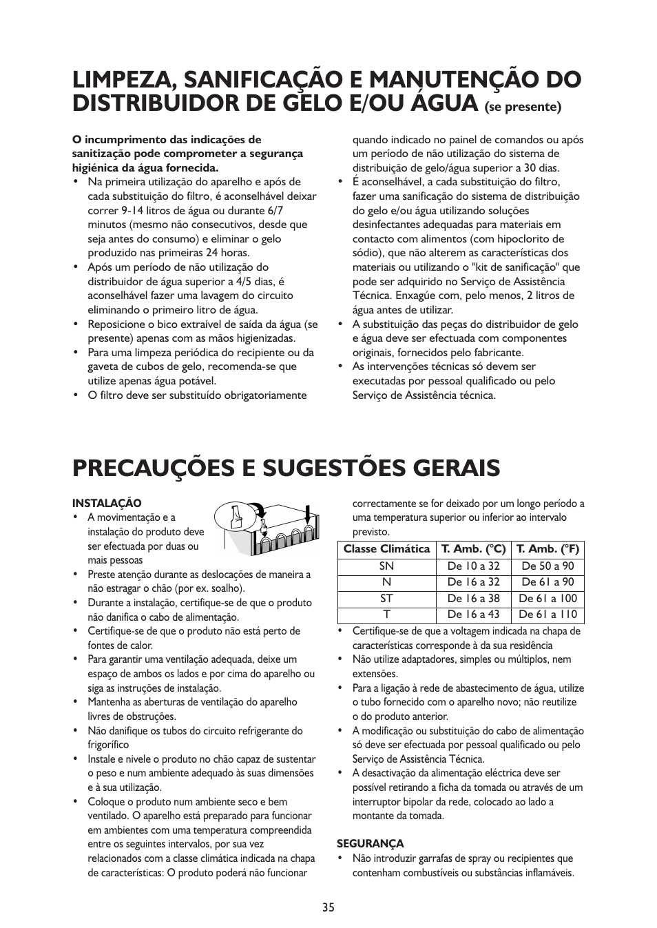Precauções e sugestões gerais | Whirlpool ARG341A+ User Manual | Page 35 / 84