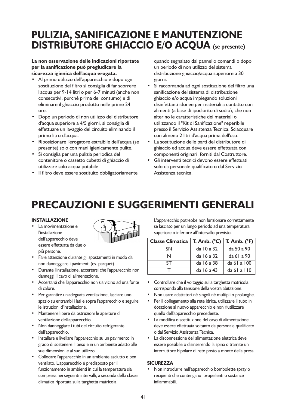 Precauzioni e suggerimenti generali | Whirlpool ARG341A+ User Manual | Page 41 / 84