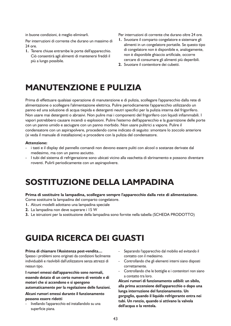 Manutenzione e pulizia, Sostituzione della lampadina, Guida ricerca dei guasti | Whirlpool ARG341A+ User Manual | Page 43 / 84