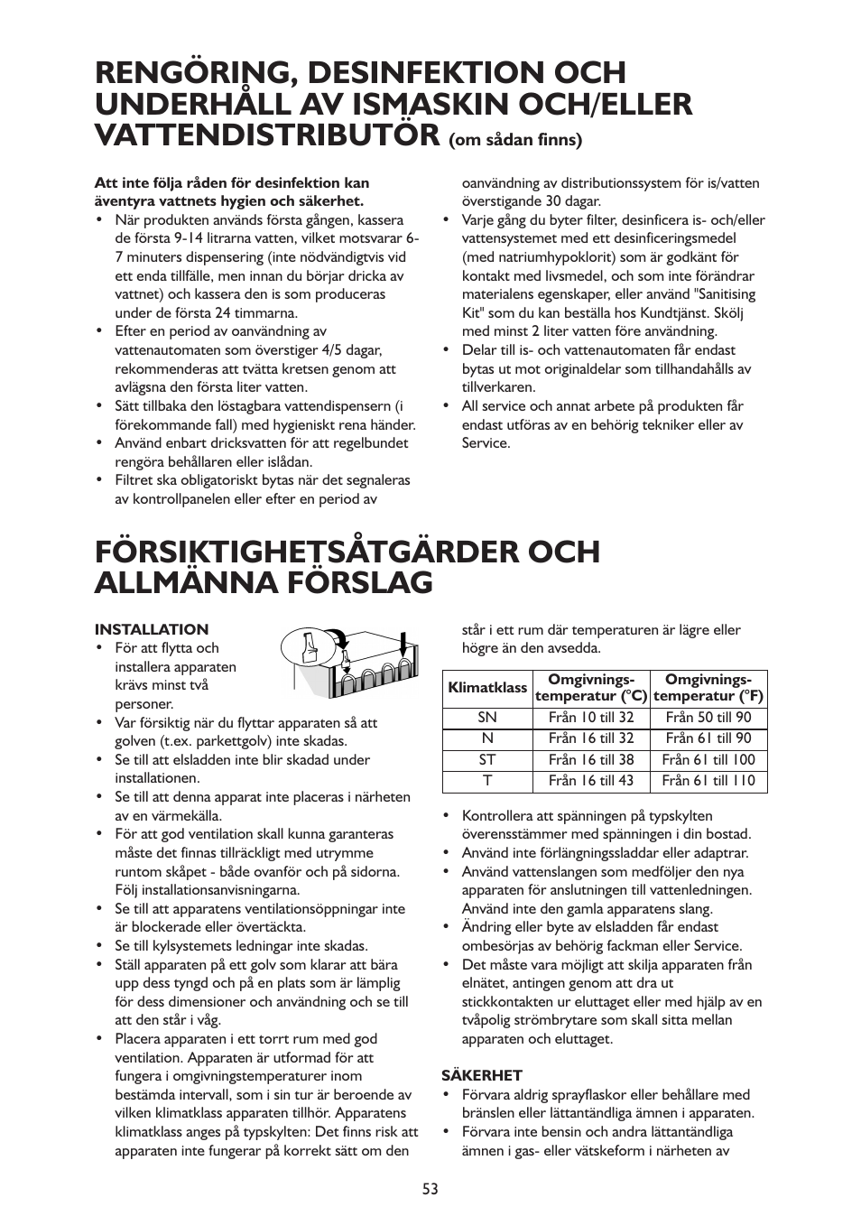 Försiktighetsåtgärder och allmänna förslag | Whirlpool ARG341A+ User Manual | Page 53 / 84