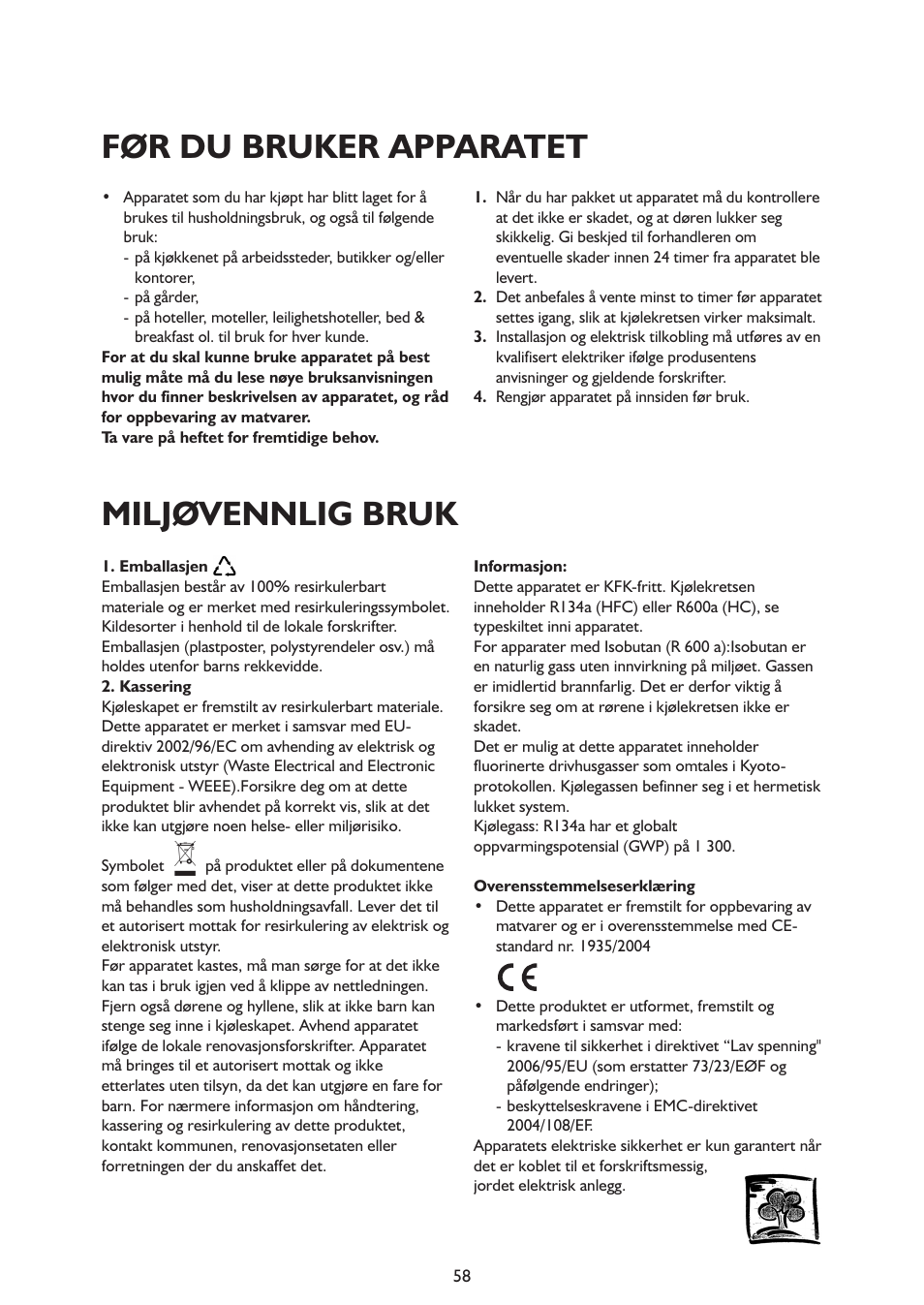 Før du bruker apparatet, Miljøvennlig bruk | Whirlpool ARG341A+ User Manual | Page 58 / 84