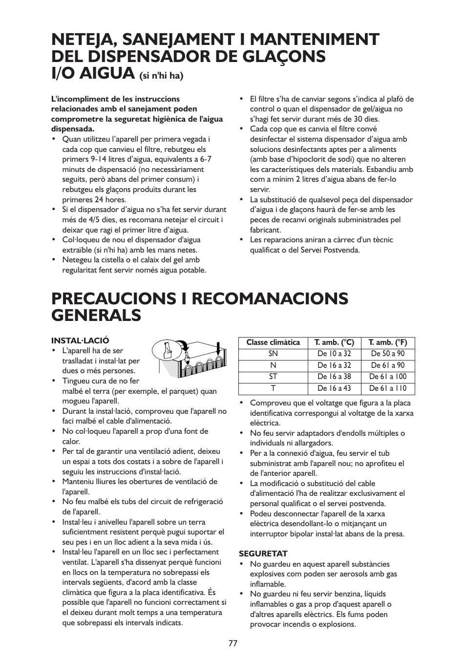 Precaucions i recomanacions generals | Whirlpool ARG341A+ User Manual | Page 77 / 84